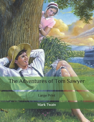 The Adventures of Tom Sawyer