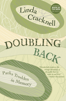 Doubling Back: Paths Trodden in Memory