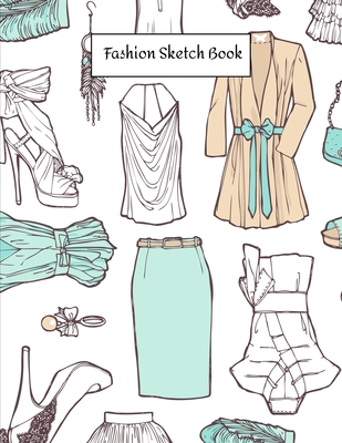 Fashion Sketch Book: My Fashion Design Illustration Workbook, Croquis  Templates and Model Draft Sketchpad 8.5x11 inches (Paperback)