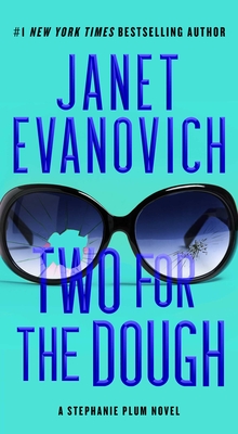 Two for the Dough (Stephanie Plum) By Janet Evanovich Cover Image