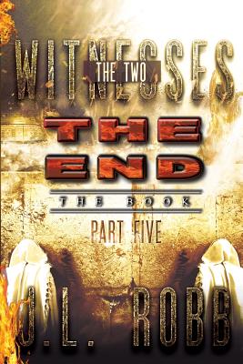 The End The Book: Part Five: The Two Witnesses Cover Image