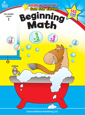 Beginning Math, Grade 1: Gold Star Edition Volume 2 (Home Workbooks)
