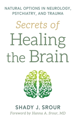 Secrets of Healing the Brain Cover Image