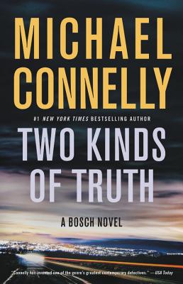 Cover for Two Kinds of Truth (A Harry Bosch Novel #20)