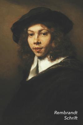 Rembrandt Schrift: Portret van een jonge man Ideaal Voor School, Studie, Recepten of Wachtwoorden Stijlvol Notitieboek voor Aantekeningen Cover Image