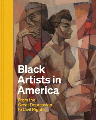 Black Artists in America: From the Great Depression to Civil Rights By Earnestine Lovelle Jenkins Cover Image