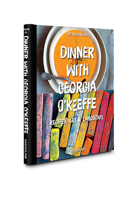 Dinner with Georgia O'Keeffe (Connoisseur)