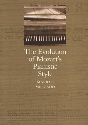 The Evolution of Mozart's Pianistic Style Cover Image