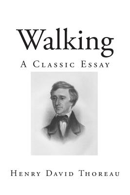 Walking A Classic Essay Paperback Point Reyes Books - 