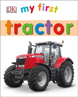 My First Tractor (My First Board Books) Cover Image