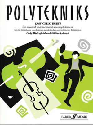 Polytekniks: Easy Cello Duets (Faber Edition) Cover Image