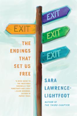 Exit: The Endings That Set Us Free By Sara Lawrence-Lightfoot Cover Image