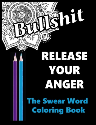 Swear word Coloring books: Swearing coloring books (Paperback)