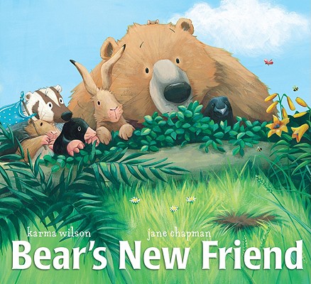 Bear's New Friend (Bear by Karma Wilson)