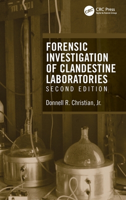Forensic Investigation of Clandestine Laboratories Cover Image