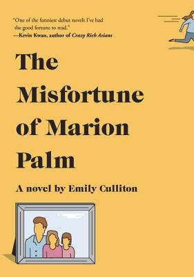 The Misfortune of Marion Palm: A novel