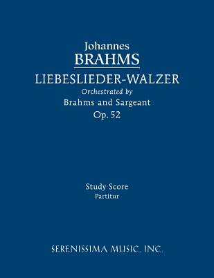 Liebeslieder-Walzer, Op.52: Study score Cover Image