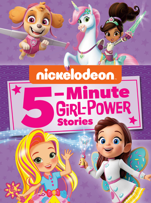 Nickelodeon 5-Minute Girl-Power Stories (Nickelodeon) By Random House, Random House (Illustrator) Cover Image
