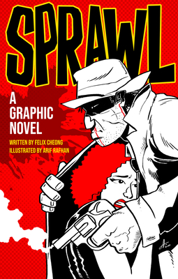 Sprawl: A Graphic Novel Cover Image