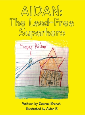 Aidan: The Lead-Free Superhero Cover Image