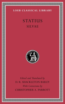 Cover for Silvae (Loeb Classical Library #206)