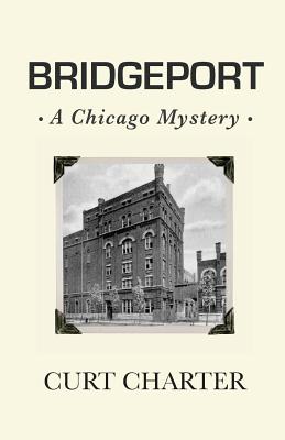 Bridgeport (Chicago Mystery #1)