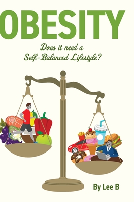 Obesity: Does it Need a Self-Balanced Lifestyle? Cover Image