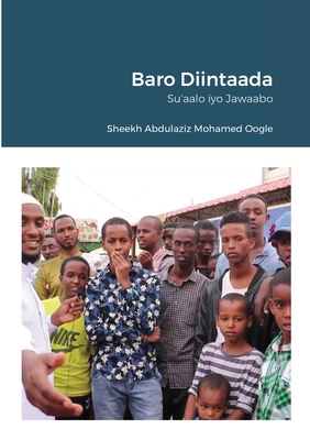 Baro Diintaada: Su'aalo iyo Jawaabo By Abdulaziz Mohamed Oogle Cover Image