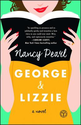 Cover for George and Lizzie: A Novel