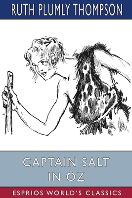 Captain Salt in Oz (Esprios Classics) | Third Street Books ...