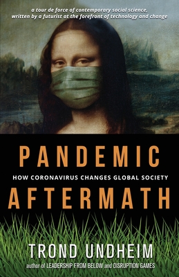Pandemic Aftermath: How Coronavirus Changes Global Society Cover Image