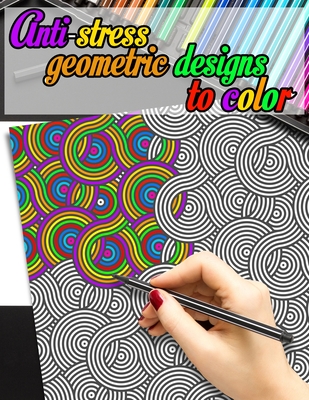 Color By Number Geometric Patterns - Anti Anxiety Coloring Book For Adults  For Relaxation BLACK BACKGROUND: Numbered Designs and Shapes