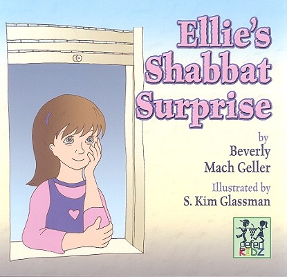 Ellie's Shabbat Surprise By Beverly Mach Geller Cover Image
