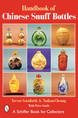The Handbook of Chinese Snuff Bottles Cover Image
