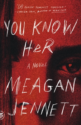 You Know Her: A Novel Cover Image