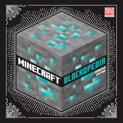 Minecraft: Blockopedia: Updated Edition By Mojang AB, The Official Minecraft Team Cover Image