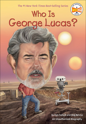 Who Is George Lucas? (Who Was...?)