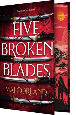 Five Broken Blades (Deluxe Limited Edition) Cover Image