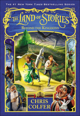 Beyond the Kingdoms (Land of Stories #4) By Chris Colfer, Brandon Dorman Cover Image