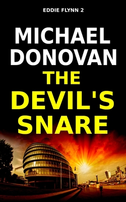 The Devil's Snare (Eddie Flynn #2)