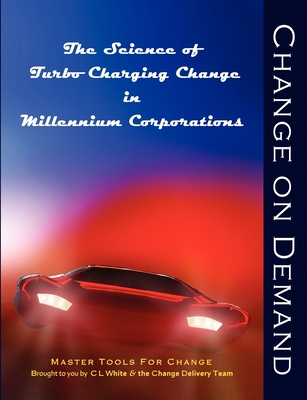 Change on Demand By C. L. White Cover Image