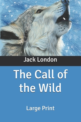 The Call of the Wild