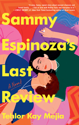 Sammy Espinoza's Last Review By Tehlor Kay Mejia Cover Image