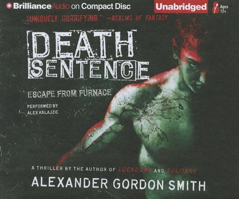 Death Sentence (Escape from Furnace #3)