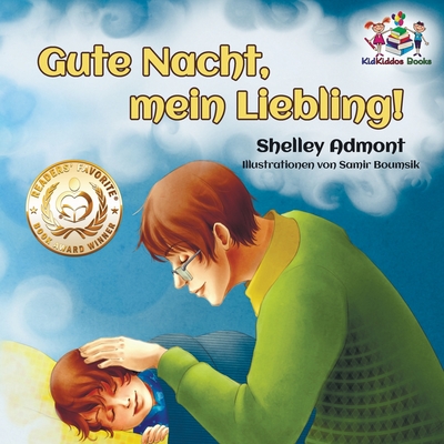 Gute Nacht, mein Liebling! (German Kids Book): German Children's Book (German Bedtime Collection) Cover Image