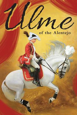 Ulme of the Alentejo (color) By Taryn Dunton (Editor), Neil Ts Flanders (Illustrator), Steven Layne Cover Image