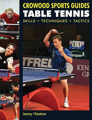 Table Tennis: Skills, Techniques, Tactics Cover Image