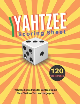 Yahtzee Scoring Sheet: V.27 Yahtzee Score Pads for Yahtzee Game Nice Obvious Text and Large Print Yahtzee Score Card 8.5*11 inch Cover Image