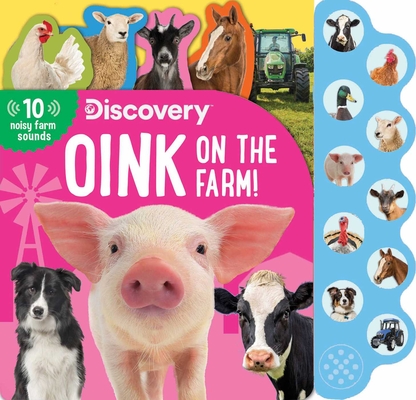 Discovery: Oink on the Farm! (10-Button Sound Books) Cover Image