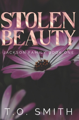 Stolen Beauty: A BDSM / Mafia Romance (The Jackson Family #1)